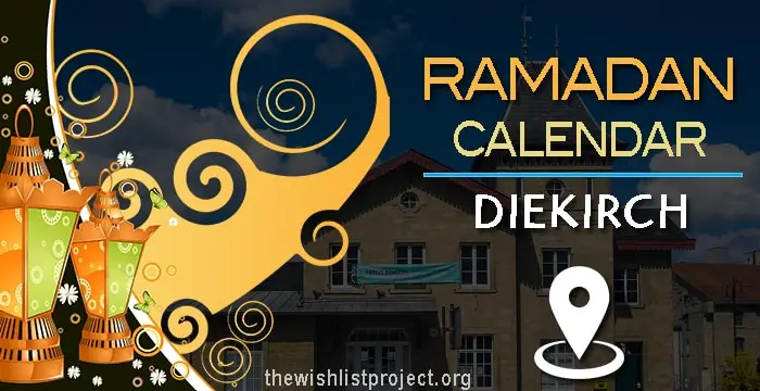 Ramadan 2024 Calendar Diekirch: Sehar & Iftar Time