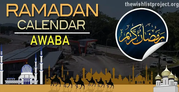 Ramadan 2024 Calendar Awaba: Sehar & Iftar Time