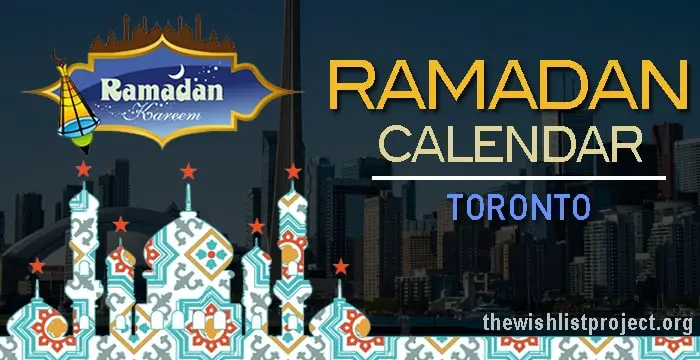 Ramadan 2022 Calendar Toronto: Sehar & Iftar Time