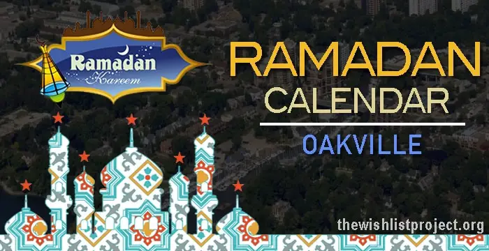 Ramadan 2023 Calendar Oakville: Sehar & Iftar Time