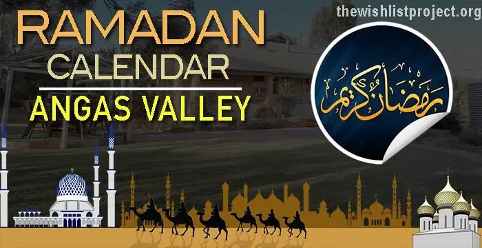 Ramadan 2022 Calendar Angas Valley: Sehar & Iftar Time