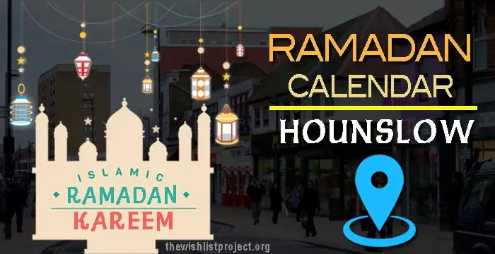 Ramadan 2023 Calendar Hounslow: Sehar & Iftar Time