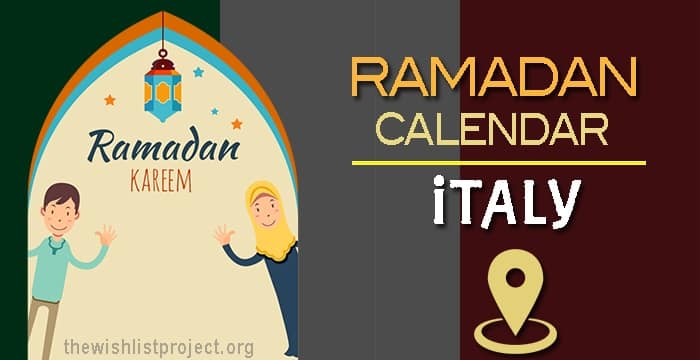 Ramadan 2022 Calendar Italy: Sehar & Iftar Time