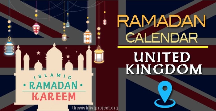 Ramadan 2024 Calendar United Kingdom: Sehar & Iftar Time