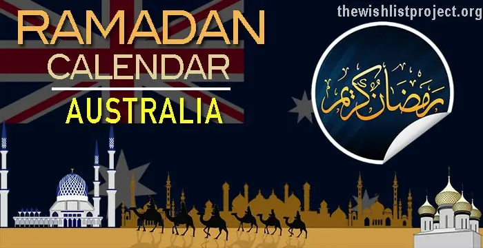 Ramadan 2024 Calendar Australia: Sehar & Iftar Time