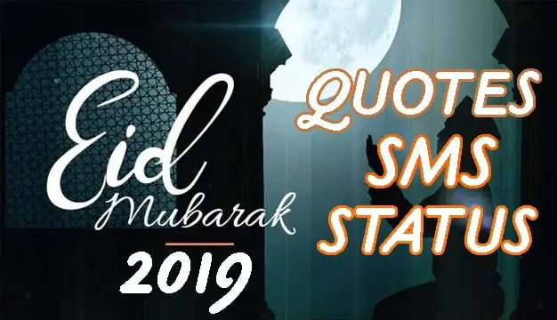 Eid Mubarak Wishes, Quotes, Sms, Status, & Images 2019