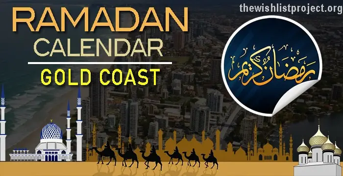 Ramadan 2023 Calendar Gold Coast: Sehar & Iftar Time